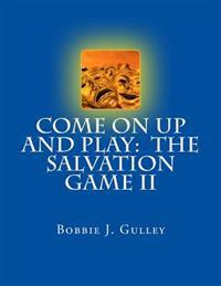 Come on Up and Play