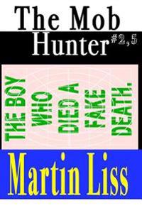 The Boy who Died a fake Death.: Stieg Larsson's Successful Escape.