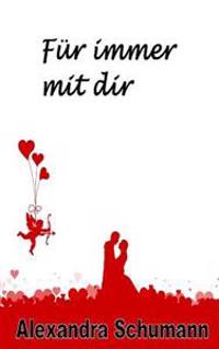 Fuer immer mit dir