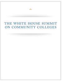The White House Summit on Community Colleges