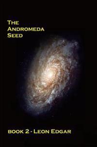 The Andromeda Seed