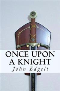 Once Upon a Knight
