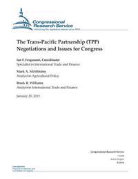 Kirjan kansi "The Trans-Pacific Partnership (Tpp) Negotiations and Issues for Congress"