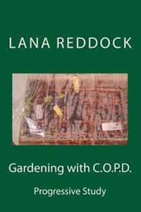 Gardening With C.o.p.d.