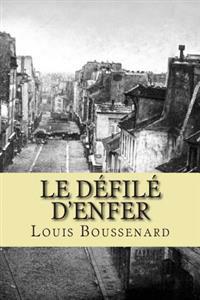 Le defile d'enfer