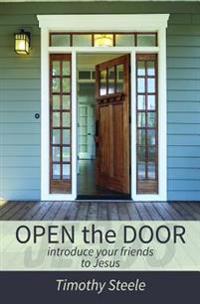 OPEN the DOOR: Introduce your Friends to Jesus