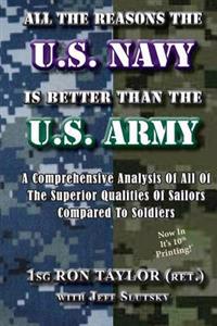 All the Reasons the U.s. Navy Is Better Than the U.s. Army