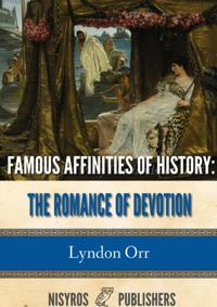 Famous Affinities of History