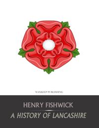 History of Lancashire
