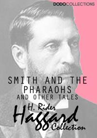 H. Rider Haggard Collection