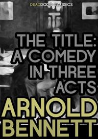 Arnold Bennett Collection