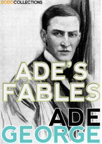 George Ade Collection