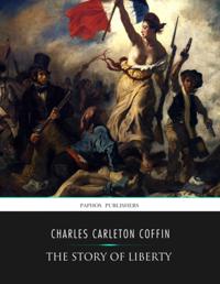 Story of Liberty