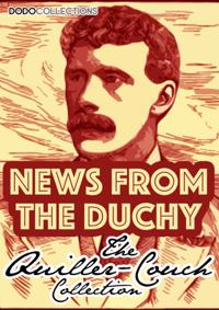 News From The Duchy