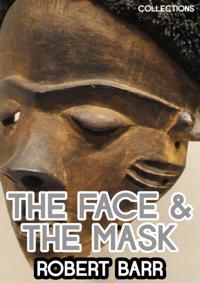Face And The Mask