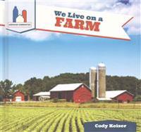Bokomslag for "We Live on a Farm"