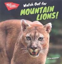 Watch Out for Mountain Lions!
