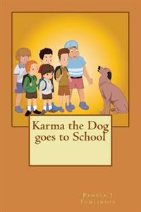 Karma the Dog goes to School