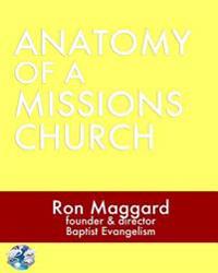 Anatomy Of A Missions Church