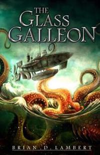 The Glass Galleon