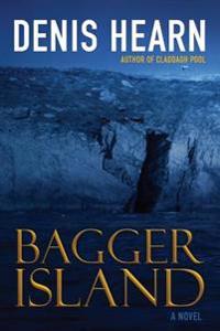 Bagger Island: Novel