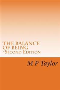 The Balance of Being, The Fourth Way in the 21st Century: Second Edition