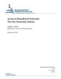 Bokomslag för "Access to Broadband Networks: The Net Neutrality Debate"