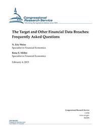 The Target and Other Financial Data Breaches: Frequently Asked Questions