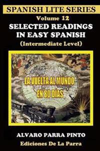 Selected Readings In Easy Spanish 12