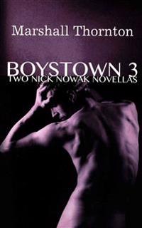 Boystown 3