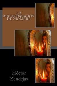 La malformación de Xiomara