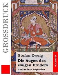 Die Augen Des Ewigen Bruders