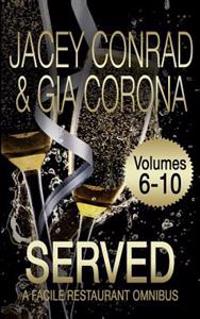 Served: Volume II: Facile Restaurant Omnibus II