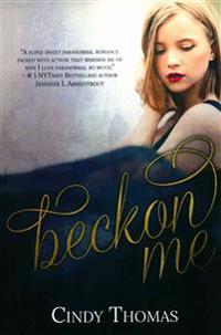 Beckon Me