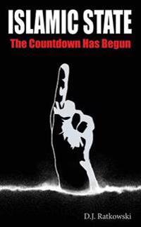 Islamic State: The Countdown Has Begun