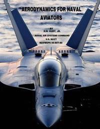 Aerodynamics for Naval Aviators
