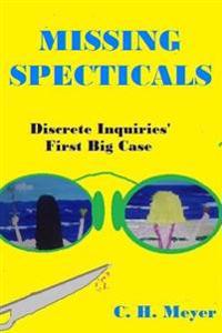 Missing Spectacals: Discrete Inquiries' First Case