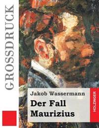 Der Fall Maurizius