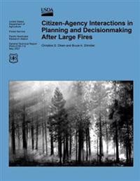 Citizen-Agency Interactions in Planning and Decionmaking After Large Fires