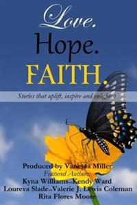 Love, Hope, Faith
