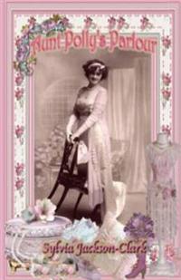Aunt Polly's Parlour