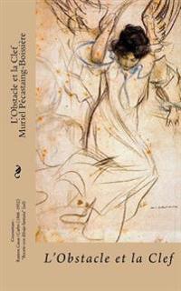 Kirjan kansi "L'Obstacle Et La Clef"