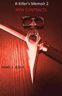 A Killer's Memoir 2: New Contracts