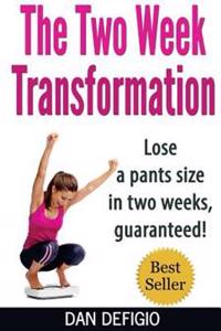 The Two Week Transformation