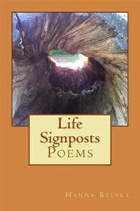 Life signposts: Poems