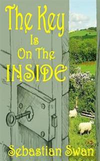 The Key Is on the Inside