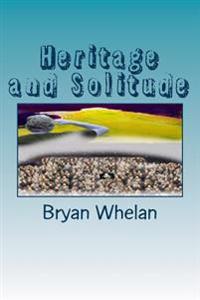Heritage and Solitutde