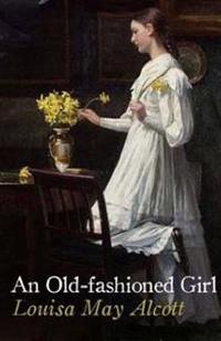 Bokomslag for "An Old-Fashioned Girl"
