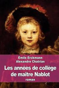 Les années de collège de maître Nablot