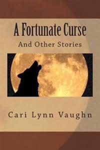 A Fortunate Curse
